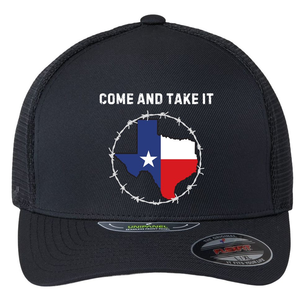 Texas Border Crisis Come And Take It Flexfit Unipanel Trucker Cap