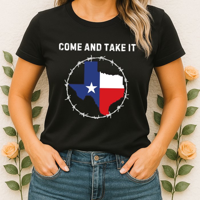 Texas Border Crisis Come And Take It Womens T-Shirt