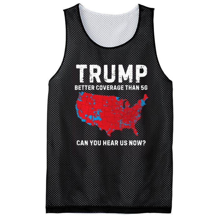 Trump Better Coverage Than 5g Can You Hear Us Now? Mesh Reversible Basketball Jersey Tank