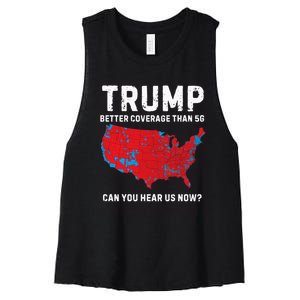 Trump Better Coverage Than 5g Can You Hear Us Now? Women's Racerback Cropped Tank