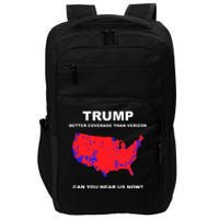 Trump Better Coverage Than Verizon Can You Hear Us Now Impact Tech Backpack