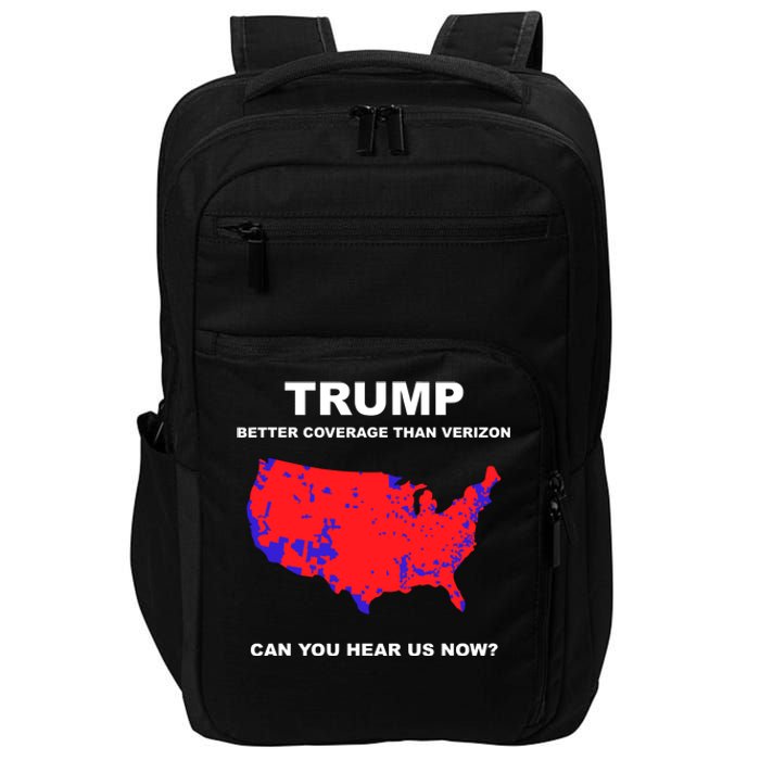 Trump Better Coverage Than Verizon Can You Hear Us Now Impact Tech Backpack