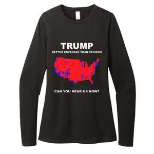 Trump Better Coverage Than Verizon Can You Hear Us Now Womens CVC Long Sleeve Shirt