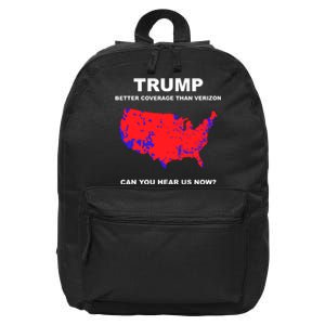 Trump Better Coverage Than Verizon Can You Hear Us Now 16 in Basic Backpack