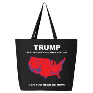 Trump Better Coverage Than Verizon Can You Hear Us Now 25L Jumbo Tote