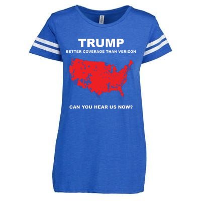 Trump Better Coverage Than Verizon Can You Hear Us Now Enza Ladies Jersey Football T-Shirt