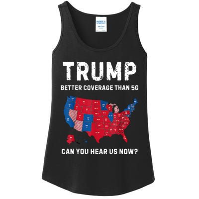 Trump Better Coverage Than 5g Can You Hear Us Now? Ladies Essential Tank