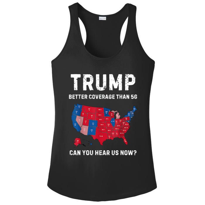 Trump Better Coverage Than 5g Can You Hear Us Now? Ladies PosiCharge Competitor Racerback Tank