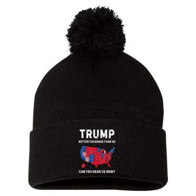 Trump Better Coverage Than 5g Can You Hear Us Now? Pom Pom 12in Knit Beanie