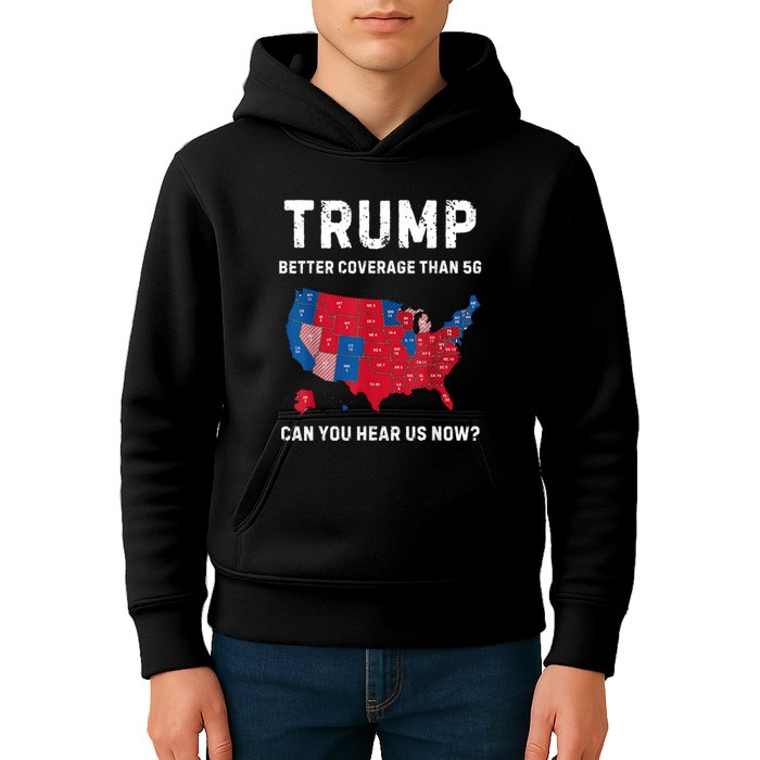 Trump Better Coverage Than 5g Can You Hear Us Now? Kids Hoodie