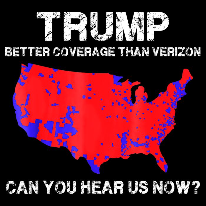Trump Better Coverage Than Verizon Can You Hear Us Now Cooling Performance Long Sleeve Crew