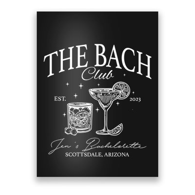 The Bach Club Custom Location Bachelorette Poster