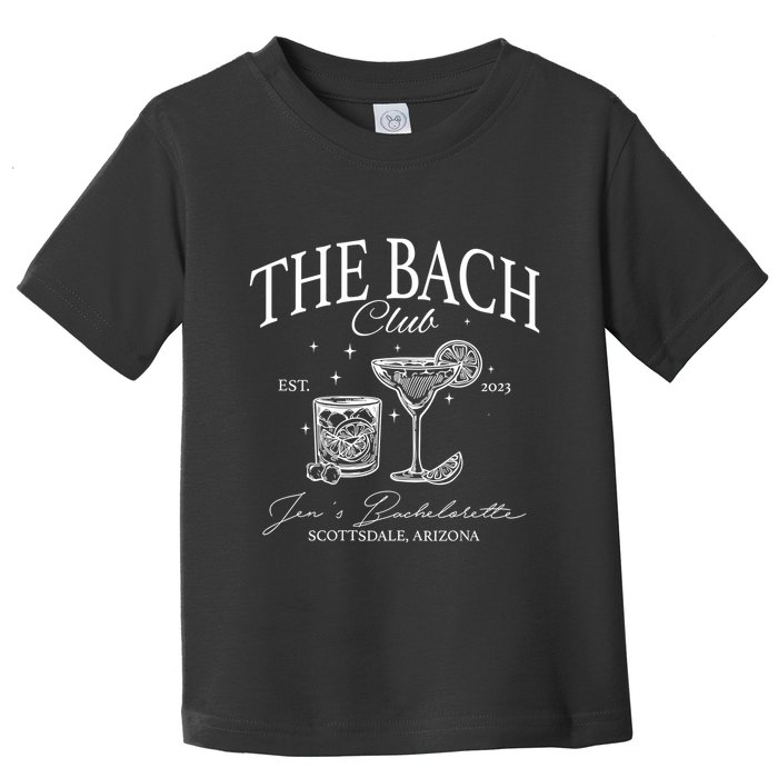 The Bach Club Custom Location Bachelorette Toddler T-Shirt