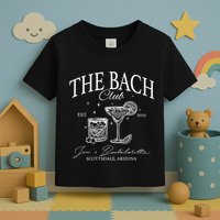 The Bach Club Custom Location Bachelorette Toddler T-Shirt