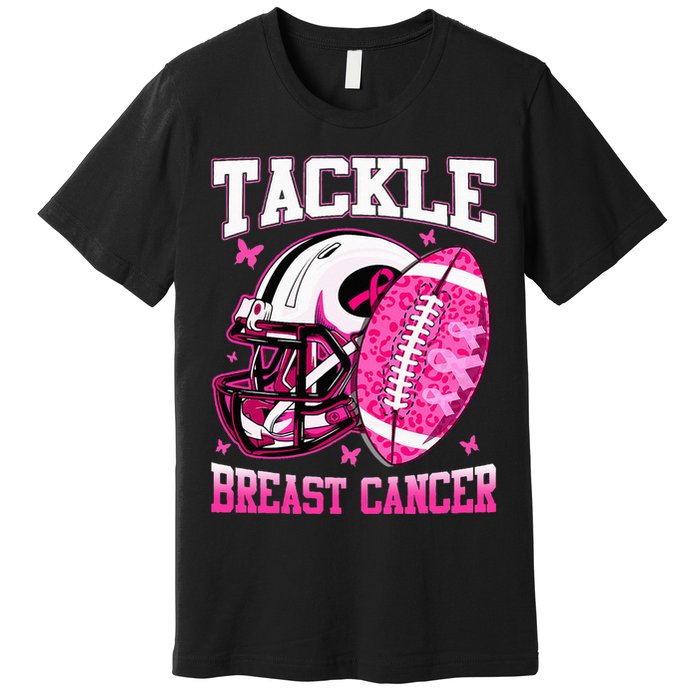 Tackle Breast Cancer Awareness Pink Ribbon Football Premium T-Shirt