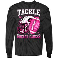 Tackle Breast Cancer Awareness Pink Ribbon Football Tie-Dye Long Sleeve Shirt