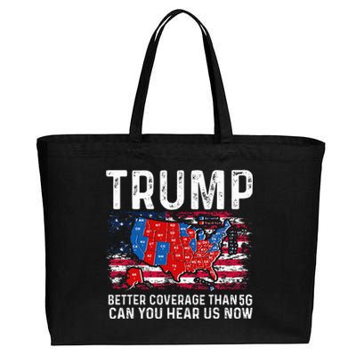 Trump Better Coverage Than 5g Can You Hear Us Now Cotton Canvas Jumbo Tote