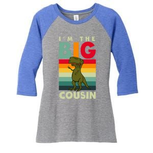 The Big Cousin Dinosaur Design Cousin Crew Gift Women's Tri-Blend 3/4-Sleeve Raglan Shirt