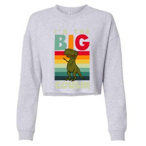 The Big Cousin Dinosaur Design Cousin Crew Gift Cropped Pullover Crew