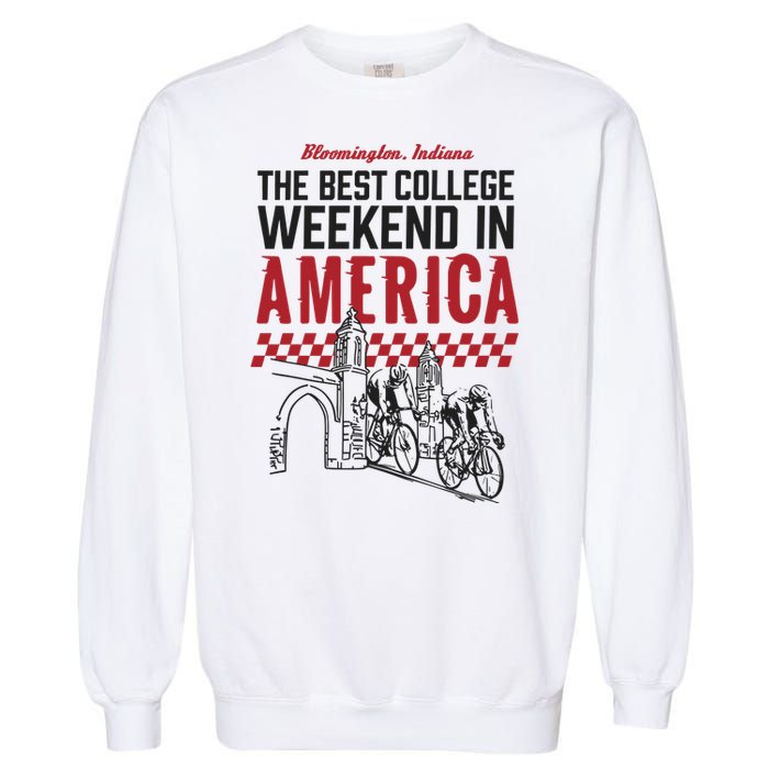 The Best College Weekend In America Bloomington Racing Club Garment-Dyed Sweatshirt