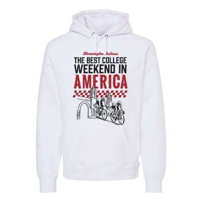 The Best College Weekend In America Bloomington Racing Club Premium Hoodie