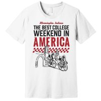 The Best College Weekend In America Bloomington Racing Club Premium T-Shirt