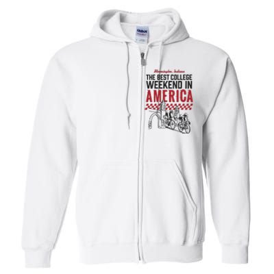 The Best College Weekend In America Bloomington Racing Club Full Zip Hoodie