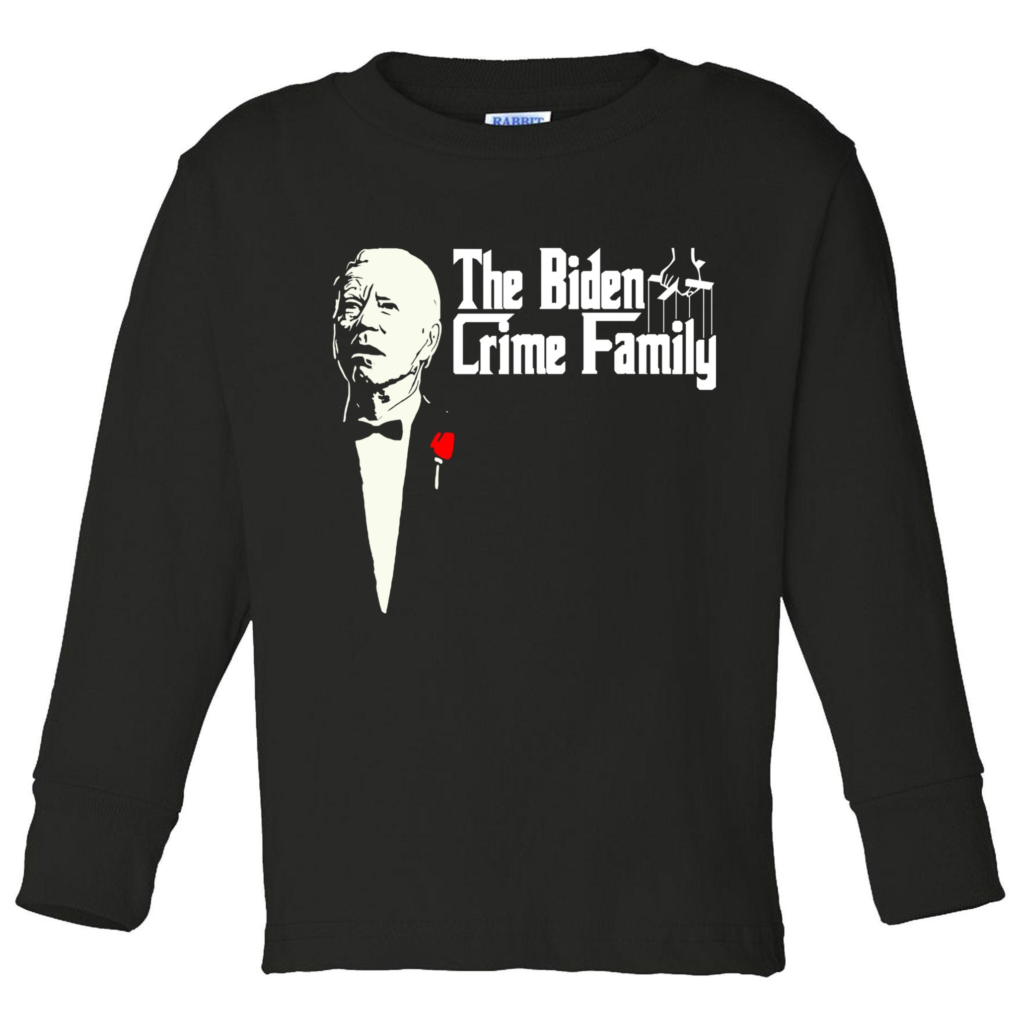 The Biden Chinese Crime Family Puppet Humor Anti Against Toddler Long Sleeve Shirt