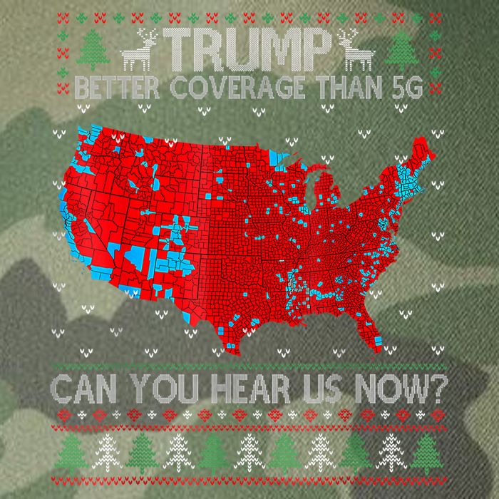 Trump Better Coverage Than 5g Can You Hear Us Now Sweater Legacy Tie Dye Trucker Hat