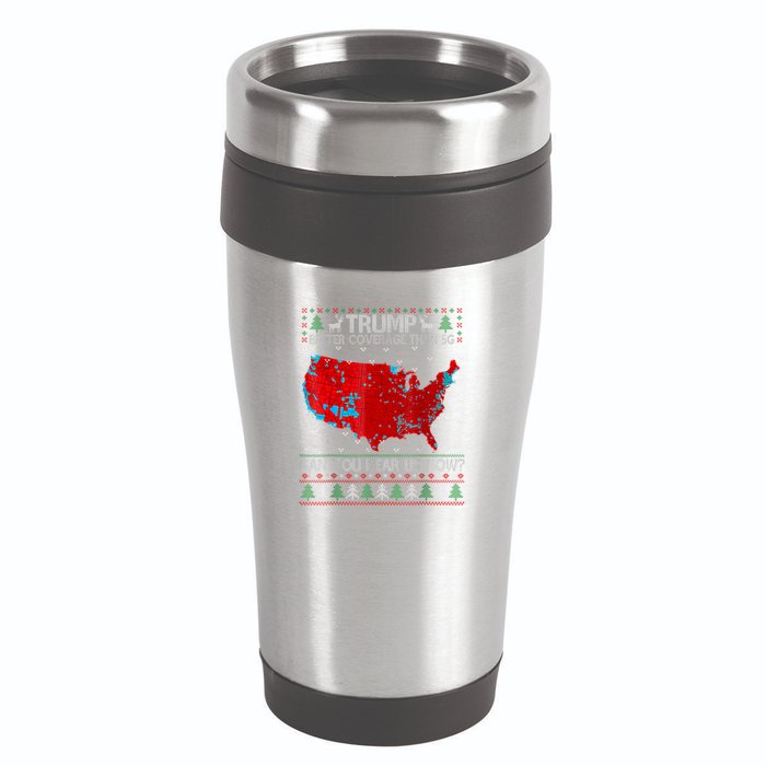 Trump Better Coverage Than 5g Can You Hear Us Now Sweater 16oz Travel Tumbler