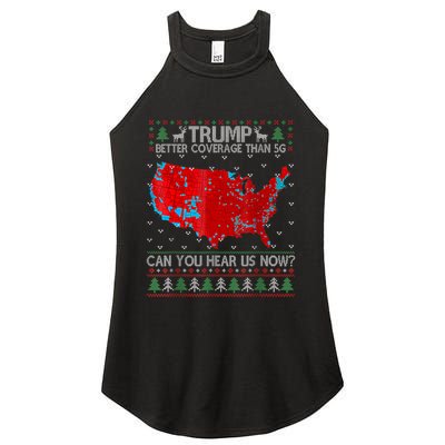 Trump Better Coverage Than 5g Can You Hear Us Now Sweater Women's Perfect Tri Rocker Tank