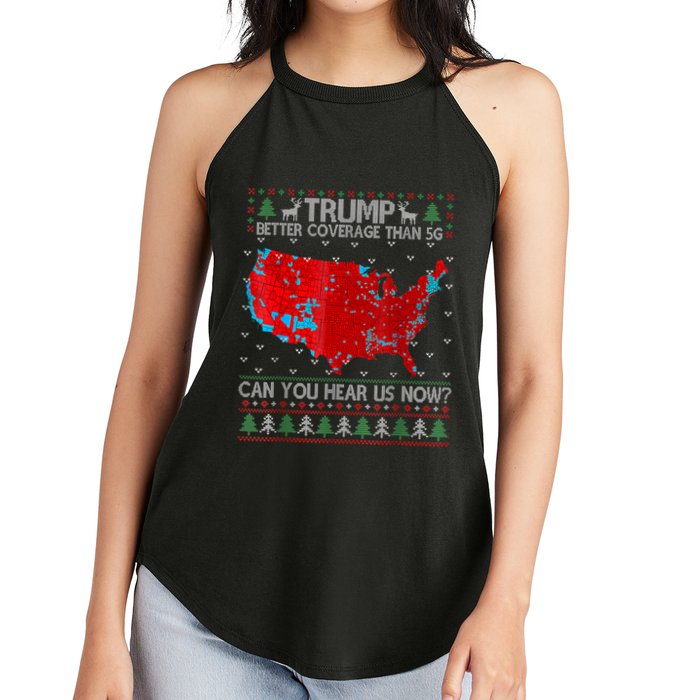 Trump Better Coverage Than 5g Can You Hear Us Now Sweater Women's Perfect Tri Rocker Tank