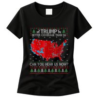 Trump Better Coverage Than 5g Can You Hear Us Now Sweater Womens T-Shirt