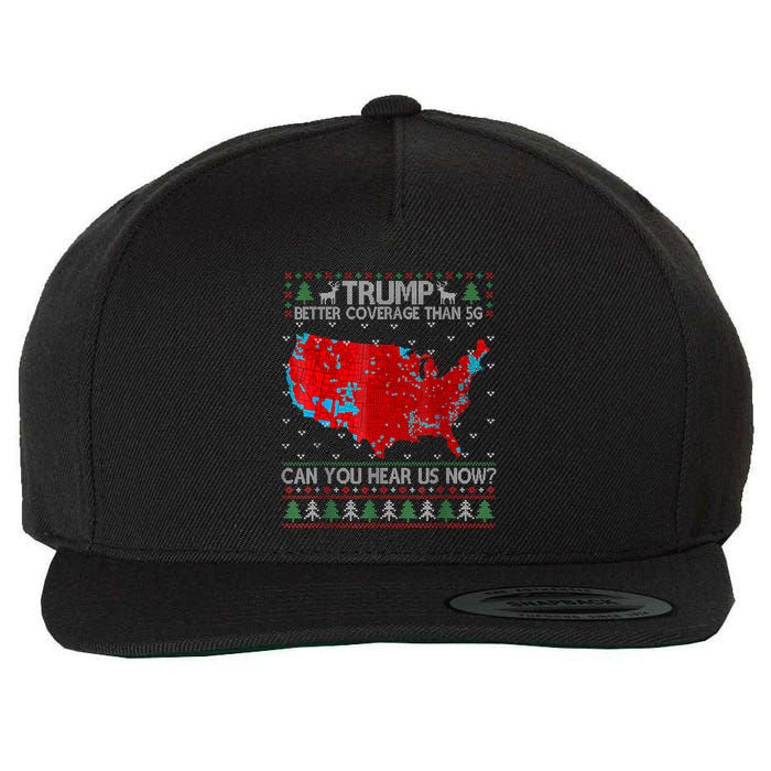 Trump Better Coverage Than 5g Can You Hear Us Now Sweater Wool Snapback Cap