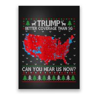 Trump Better Coverage Than 5g Ugly Christmas Sweater Xmas Poster
