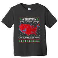 Trump Better Coverage Than 5g Ugly Christmas Sweater Xmas Toddler T-Shirt