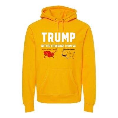 Trump Better Coverage Politics Premium Hoodie