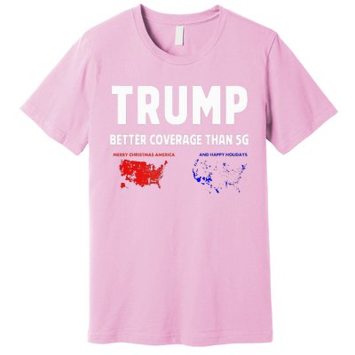 Trump Better Coverage Politics Premium T-Shirt