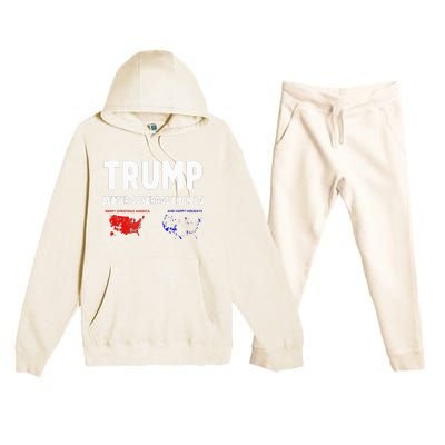 Trump Better Coverage Politics Premium Hooded Sweatsuit Set