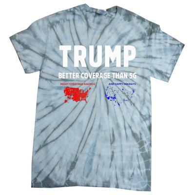 Trump Better Coverage Politics Tie-Dye T-Shirt