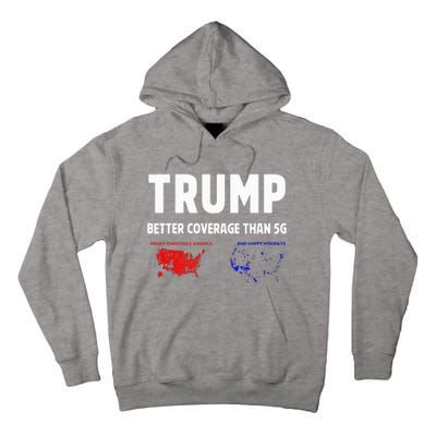 Trump Better Coverage Politics Tall Hoodie