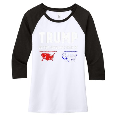 Trump Better Coverage Politics Women's Tri-Blend 3/4-Sleeve Raglan Shirt