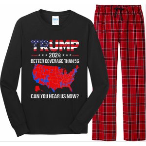 Trump Better Coverage Than 5g Can You Hear Us Now Sweater Long Sleeve Pajama Set