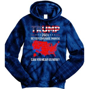 Trump Better Coverage Than 5g Can You Hear Us Now Sweater Tie Dye Hoodie