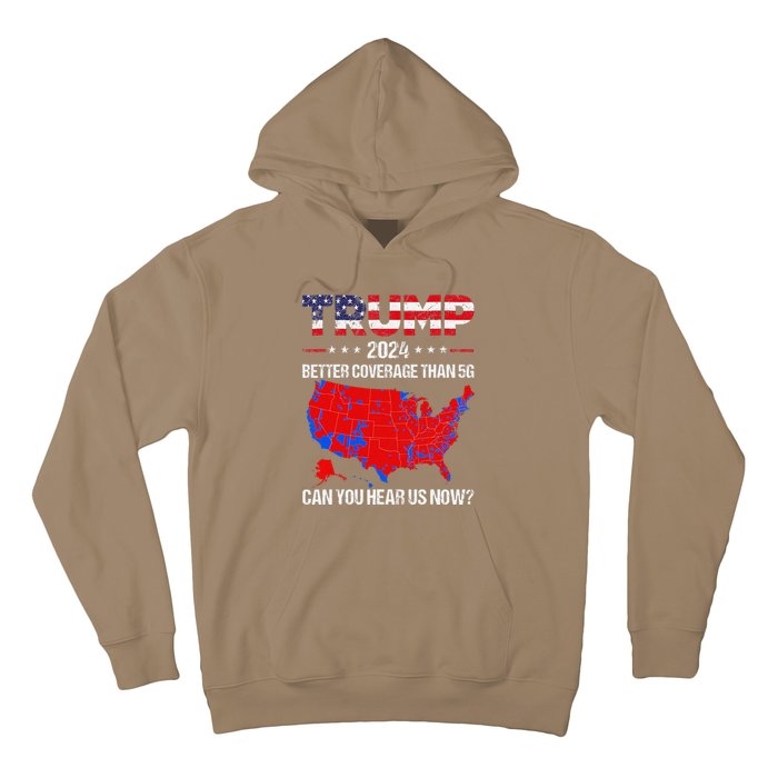 Trump Better Coverage Than 5g Can You Hear Us Now Sweater Hoodie