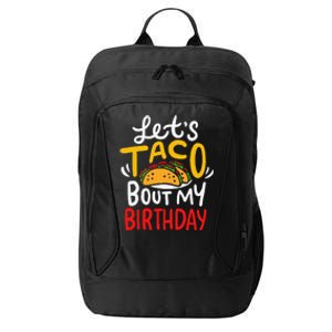 Taco Birthday Cinco De Mayo Gift City Backpack