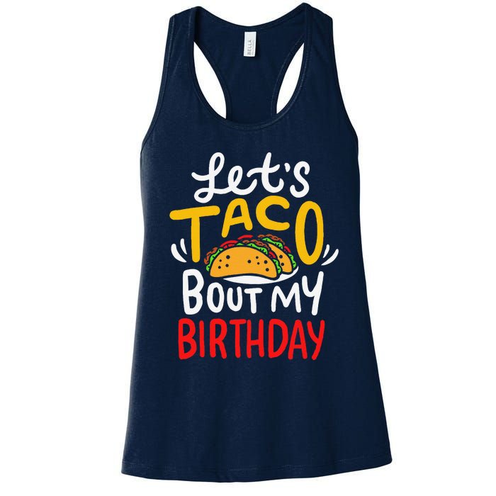 Taco Birthday Cinco De Mayo Gift Women's Racerback Tank