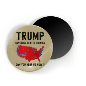 Trump Better Coverage Than 5g Funny American Map Election Magnet