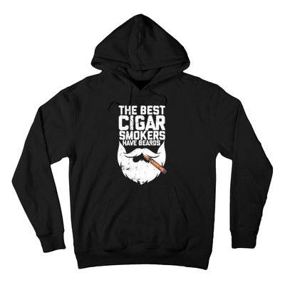 The Best Cigar Smokers Have Beards Cigar Bearded Dad Hoodie