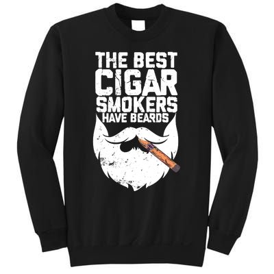 The Best Cigar Smokers Have Beards Cigar Bearded Dad Sweatshirt